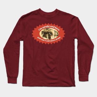 Tired Pug Funny Dog Design Long Sleeve T-Shirt